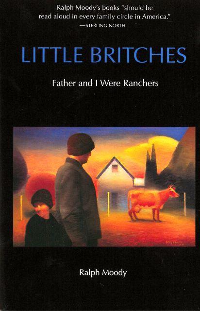 LITTLE BRITCHES: FATHER AND I WERE RANCHERS - Image 2