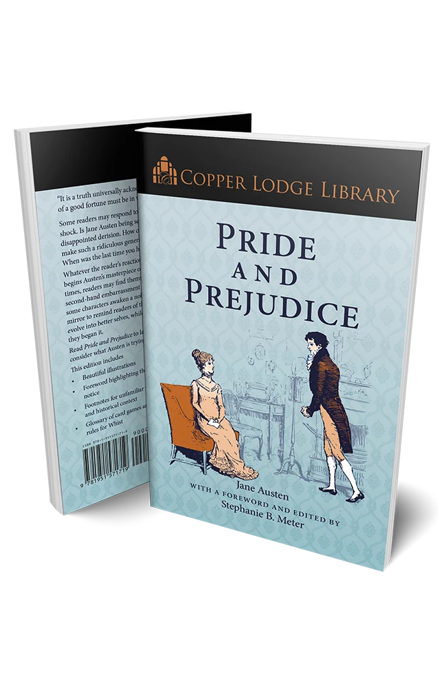 Copper Lodge Library: Pride and Prejudice